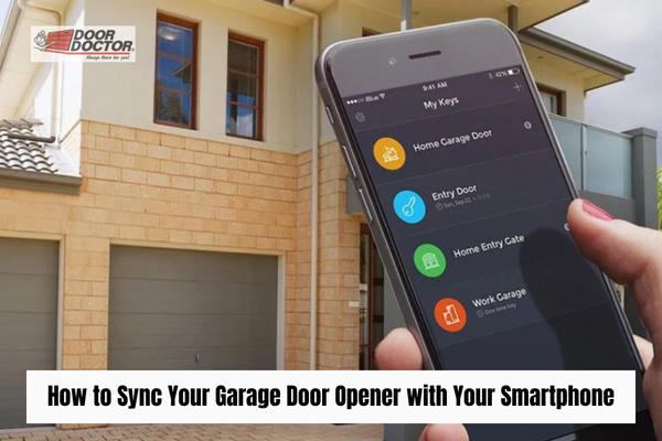 How to Sync Your Garage Door Opener with Your Smartphone How to Sync Your Garage Door Opener with Your Smartphone